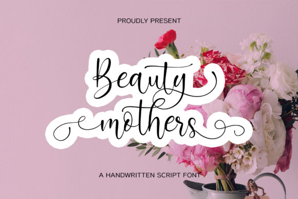 Beauty Mothers: A Magical Script Font for Elegant Designs