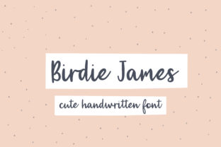 Birdie James: A Friendly Handwritten Font for Creative Projects