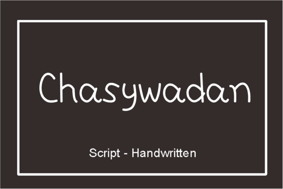 Chasywadan: A Casual Handwritten Font for Branding