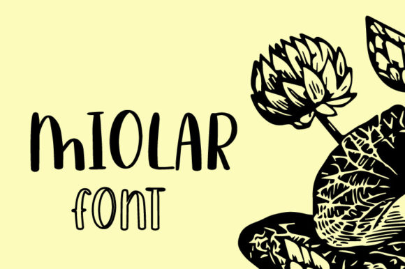 Discover Miolar: A Fun and Quirky Handwritten Font