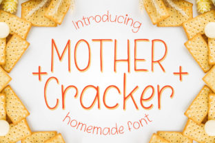 Discover the Charm of Mother Cracker: A Friendly Handwritten Font