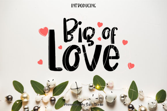 Transform Your Brand with Big of Love: A Charming Handwritten Font