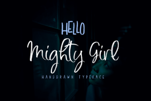 Transform Your Brand with Mighty Girl Font